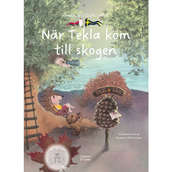 När Tekla kom till skogen 9789189796591