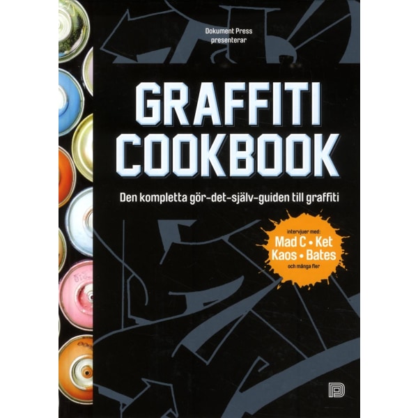 Graffiti Cookbook (svensk utgåva) 9789185639625
