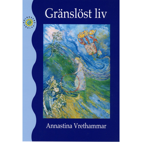 Gränslöst liv 9789188362285