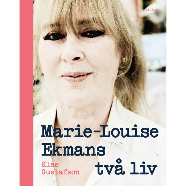 Marie-Louise Ekmans två liv 9789173435826