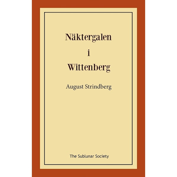 Näktergalen i Wittenberg 9789189235670