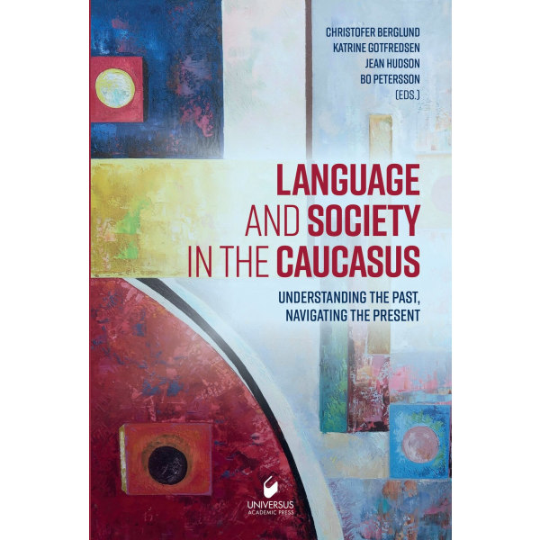 Language and society in the caucasus 9789187439674