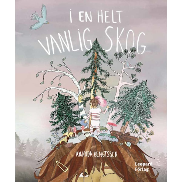 I en helt vanlig skog 9789173438056