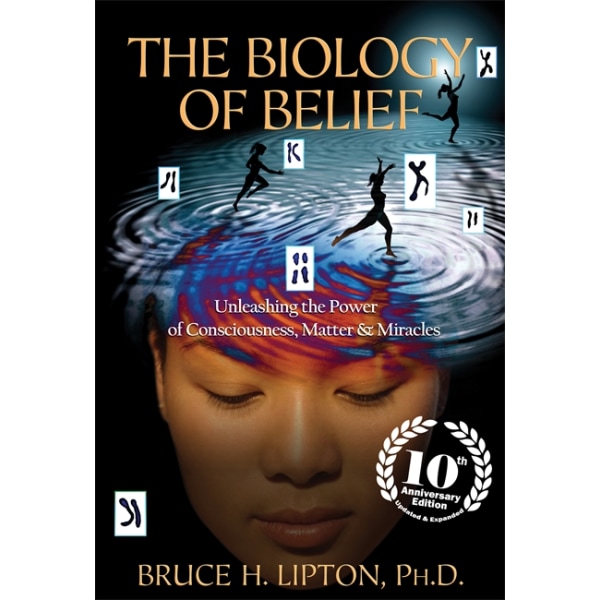 Biology of belief 9781781805473