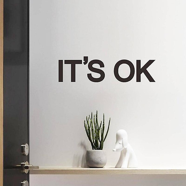 Dww-IT'S OK sovrum entré hall sovsal inredning väggklistermärken