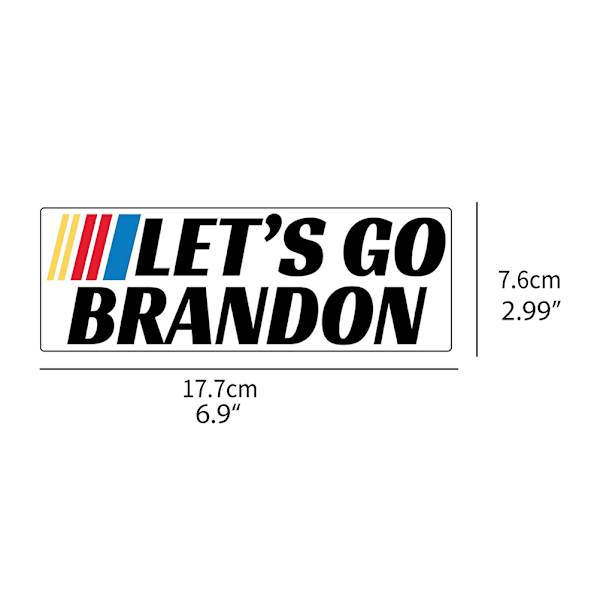 Let's Go Brandon Stickers Bilsticker Dekal Sjov til Skateboard Laptop Hjelm