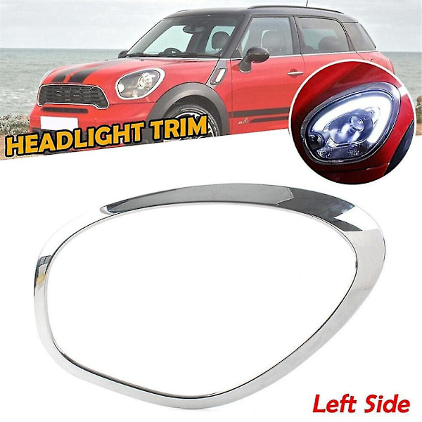 Venstre Forlygte Trim Ring 51139801573 Til R60 Countryman 11-16 Forlygte Lampe Kromramme Dekorationsring