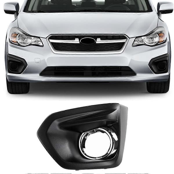 For 2012-2014 Impreza Venstre Førerside Frontfanger Tåkelys Lampe Erstatning Bezel Deksel 57731-FJ