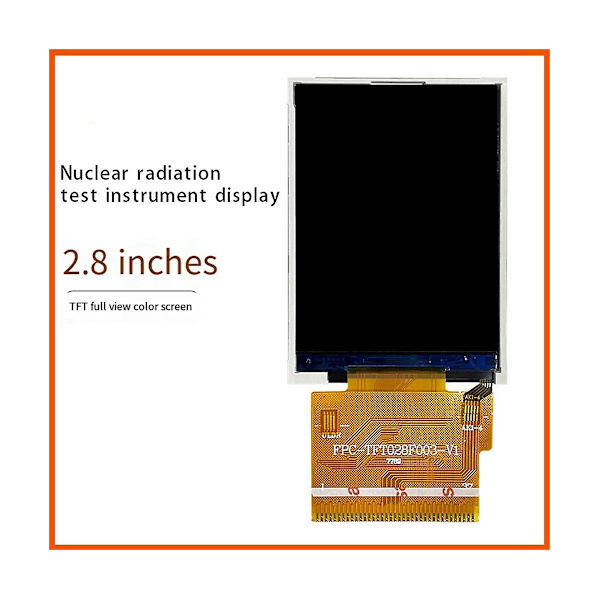 Nukleär Strålningsdetektor LCD-Skärm 240x320 Färgskärm 2,8 Tum Testare Display Nukleär Strålning
