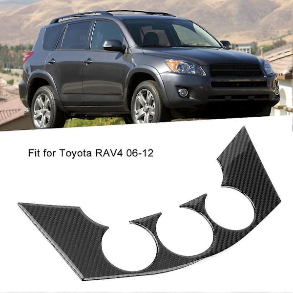 Myk karbonfiber midtkonsollbryterpaneltrim som passer til Toyota RAV4 06-12