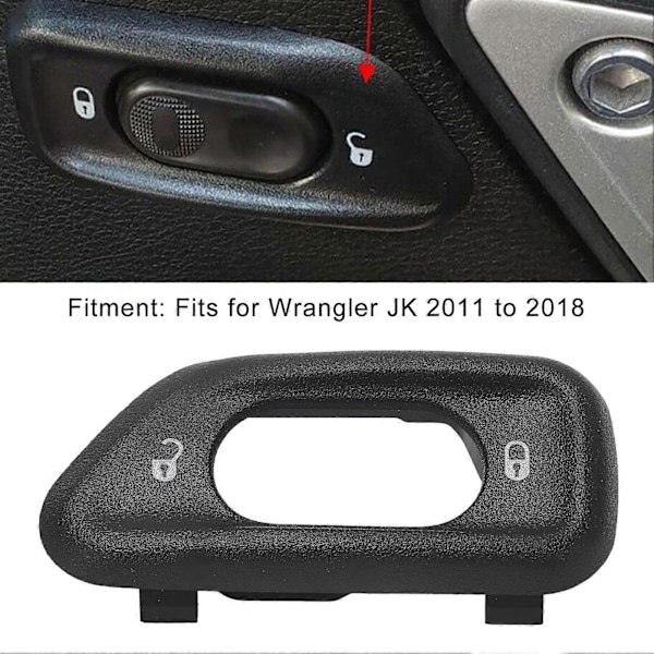 Bryterramme for inngangsdør, deksel for side dør låsebryter, beskyttelsesplate for Wrangler JK 2011 til 2018 Venstre 68185911AA