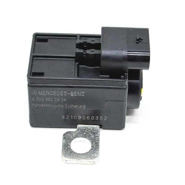 0009822904, A0009822904 Batteri Pyroteknisk Säkring Batteriskydd för A W177