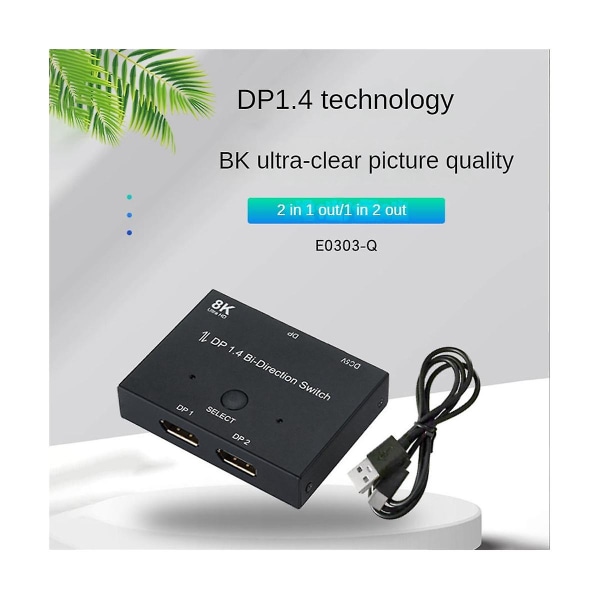 Displayport Switch Ultra Hd 8k Bi-directional Dp 1.4 Switcher Splitter 2 In 1 Out 1 In 2 Out Support