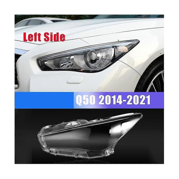 Venstre frontlykt lampe deksel transparent frontlykt glass frontlykt linse for Q50 2014-2021 Banmo