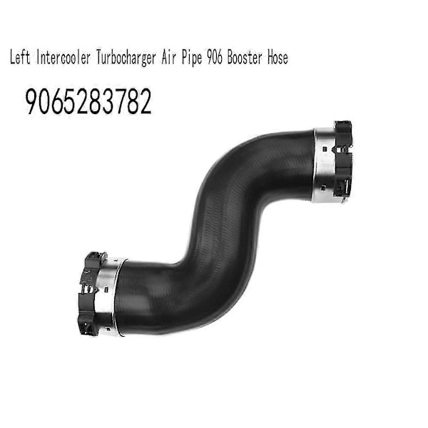 9065283782 Venstre Interkjøler Turbolader Luft Rør 906 Booster Slange for Sprinter