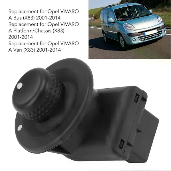 Auton ulkopuolen sivupeilin säätönuppi 8200214919 Kangoo-malleille Opel VIVARO A 2001-2014 7700410141