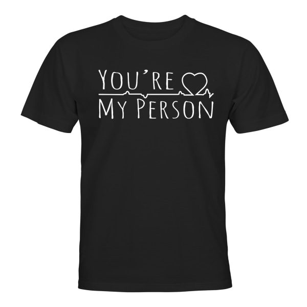 Youre My Person - T-SHIRT - MÆND Svart - 2XL