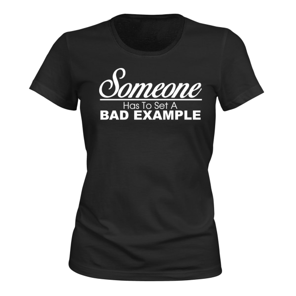 Dårlig eksempel - T-SHIRT - DAME svart M