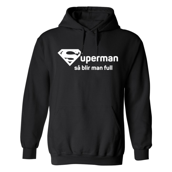 Superman Gets Drunk - Hættetrøje / Sweater - UNISEX Svart - 3XL