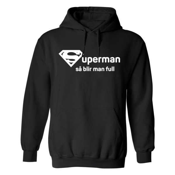 Superman Sådan bliver du fuld - Hættetrøje / Sweater - KVINDER Svart - 5XL