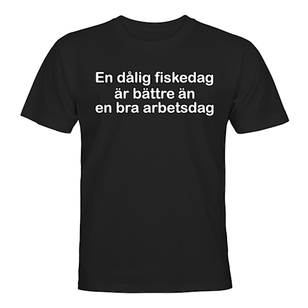 En dålig Fiskedag - T-SHIRT - HERR Svart - 2XL