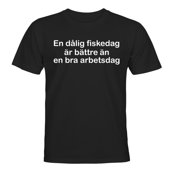 En dålig Fiskedag - T-SHIRT - UNISEX Svart - 2XL