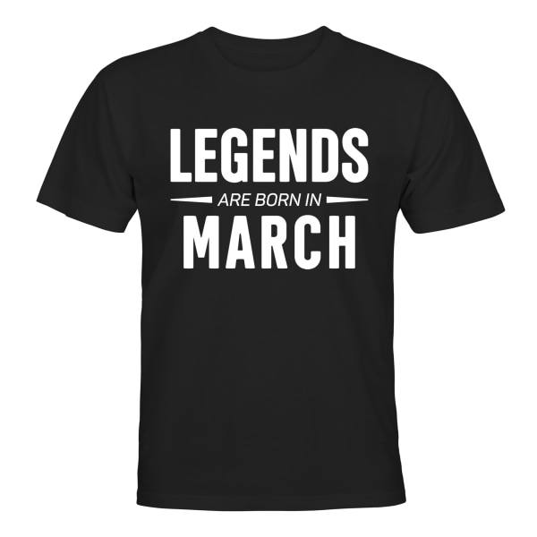 Legends Are Born In March - T-PAITA - UNISEX Svart - 2XL