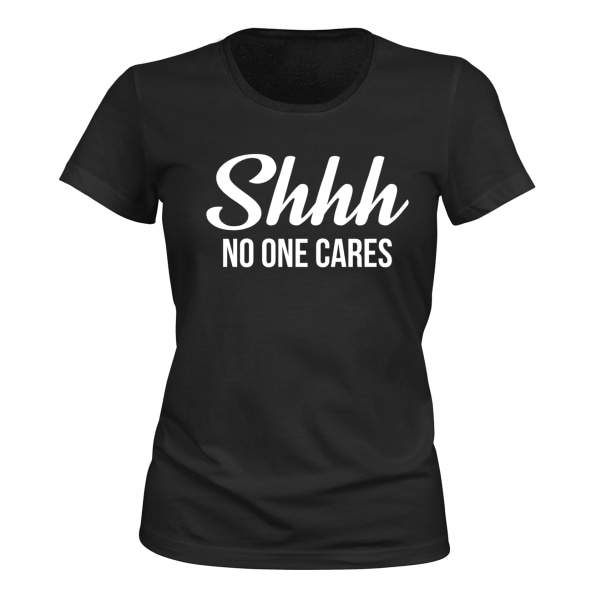 Shhh Ingen bekymrer sig - T-SHIRT - DAME sort XXL