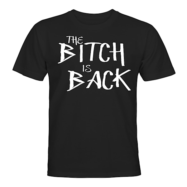 B-tch er tilbage - T-SHIRT - UNISEX Svart - M