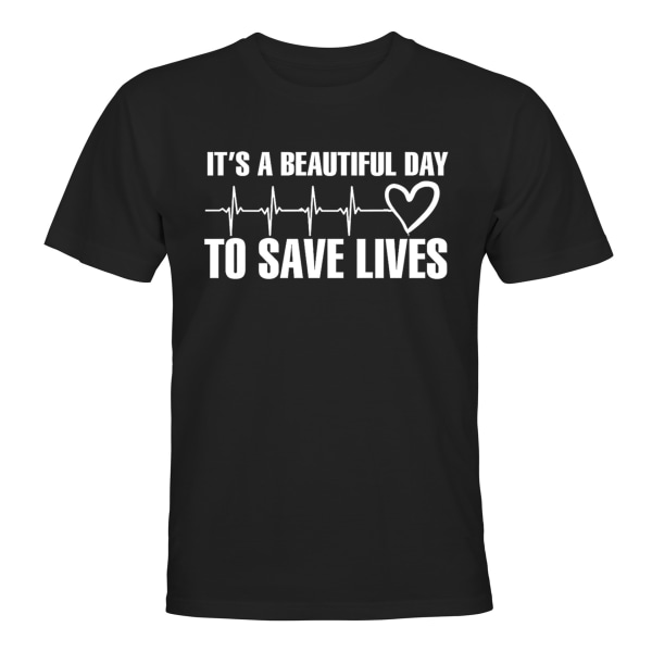 Det er en vakker dag for å redde liv - T-SHIRT - UNISEX Svart - 3XL