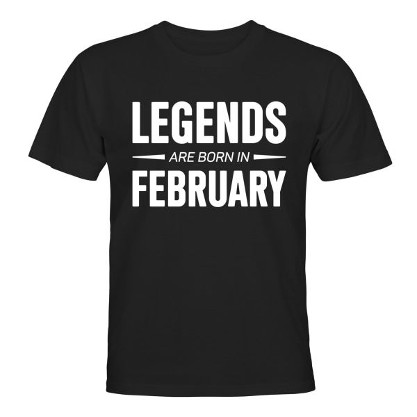 Legends Are Born In February - T-SHIRT - HERR Svart - 2XL