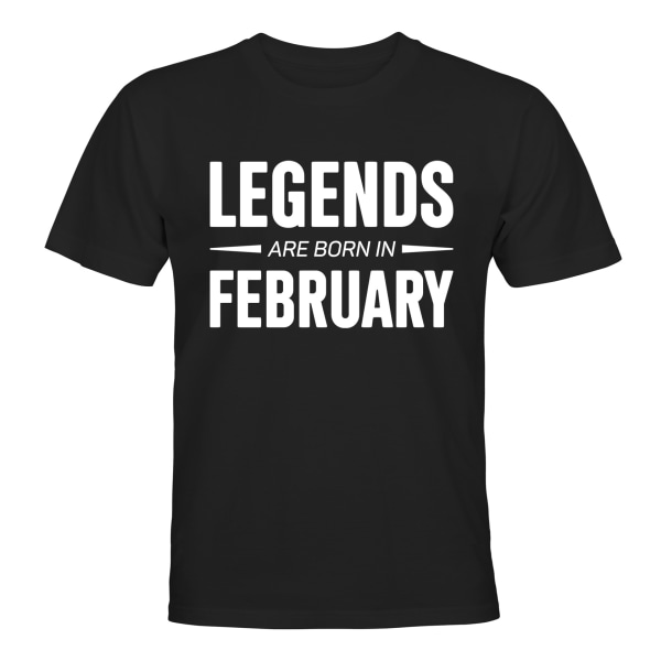 Legends Are Born In February - T-SHIRT - HERRE Svart - 2XL