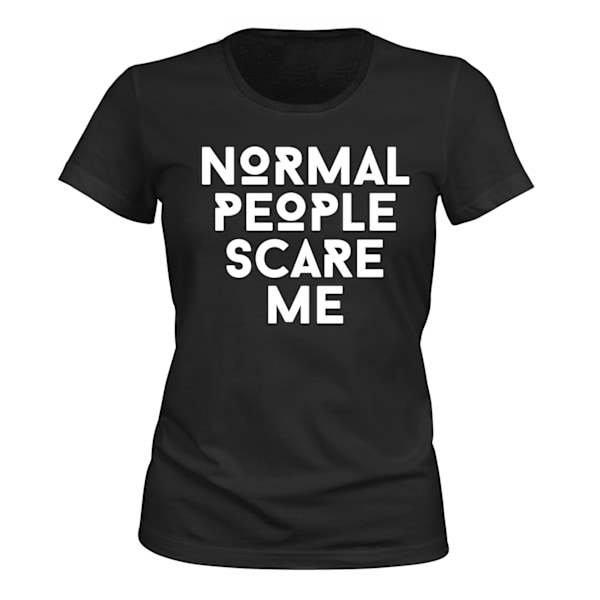 Normal People Scare Me - T-SHIRT - DAM svart XS