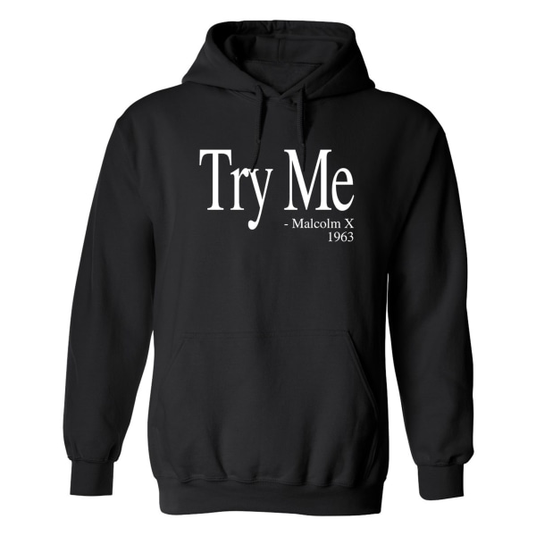 Try Me - Malcolm X 1963 - Hættetrøje / Sweater - UNISEX Svart - XL