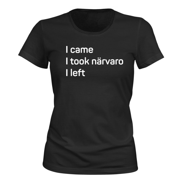 Jeg kom Jeg tog tilstedeværelse Jeg gik - T-SHIRT - DAME sort XS