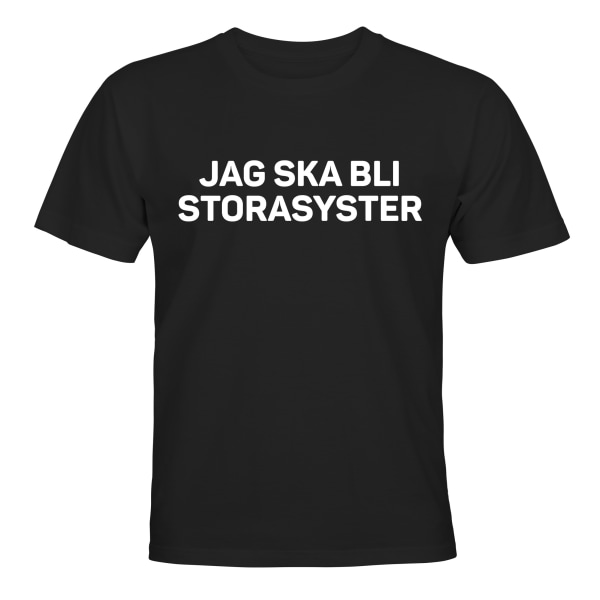 Jag Ska Bli Storasyster - T-SHIRT - BARN svart Svart - 106 / 116