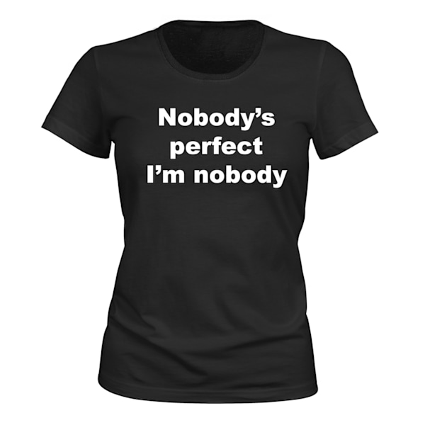 Ingen er perfekt Im Nobody - T-SHIRT - DAME sort XL