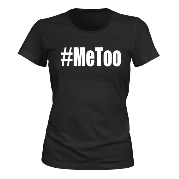 Me Too #MeToo - T-SHIRT - DAM svart S