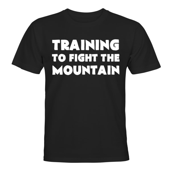 Training To Fight The Mountain - T-SHIRT - UNISEX Svart - L