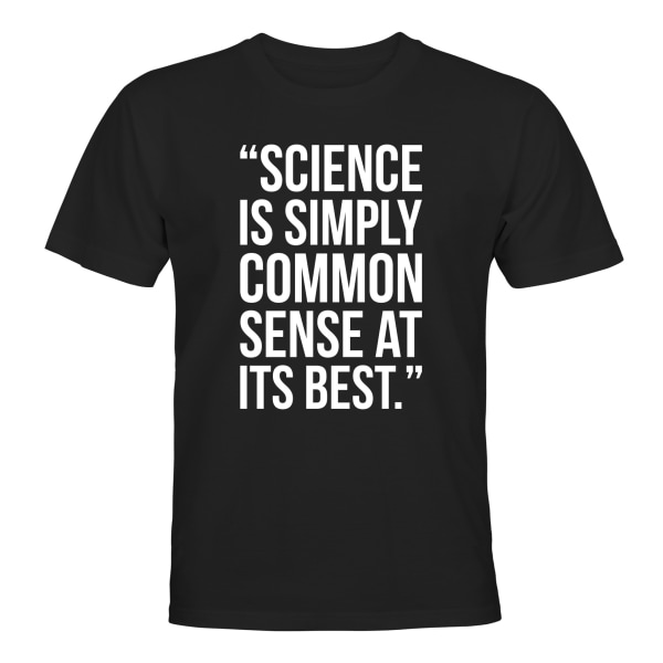 Common Sense At Its Best - T-SHIRT - UNISEX Svart - 5XL