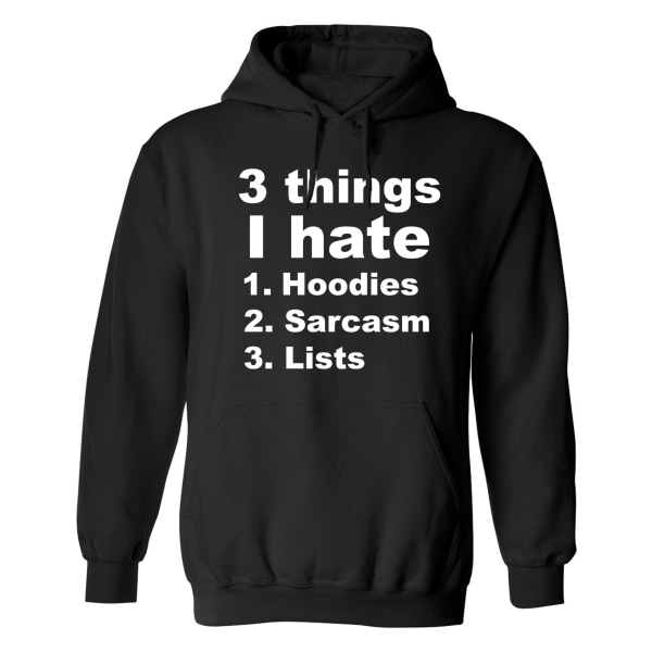 3 Things I Hate - Hettegenser / Genser - DAME Svart - 5XL