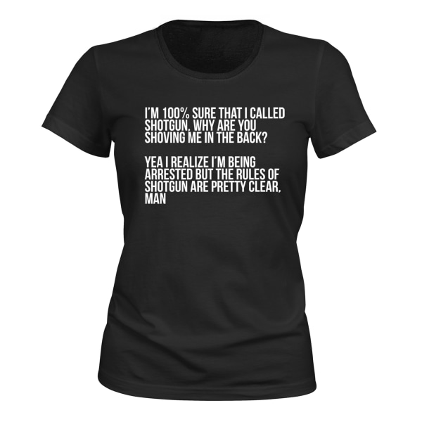 I Called Shotgun - T-SHIRT - DAM svart M