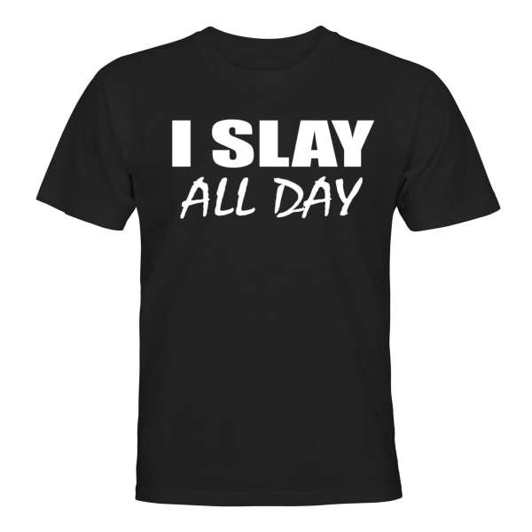 I Slay All Day - T-SHIRT - MÆND Svart - 5XL