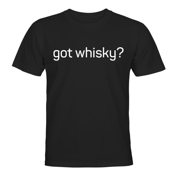 Got Whisky? - T-SHIRT - UNISEX Svart - 3XL