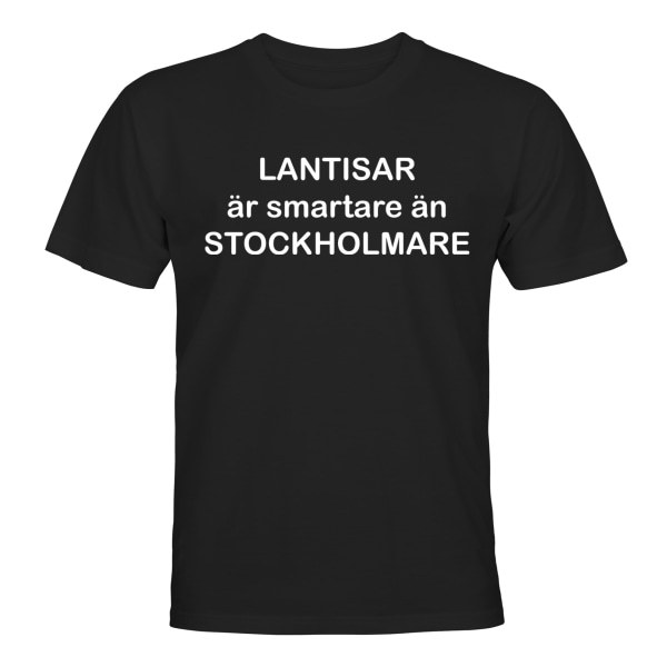 Lantisar er smartere end stockholmere - T-SHIRT - UNISEX Svart - 5XL