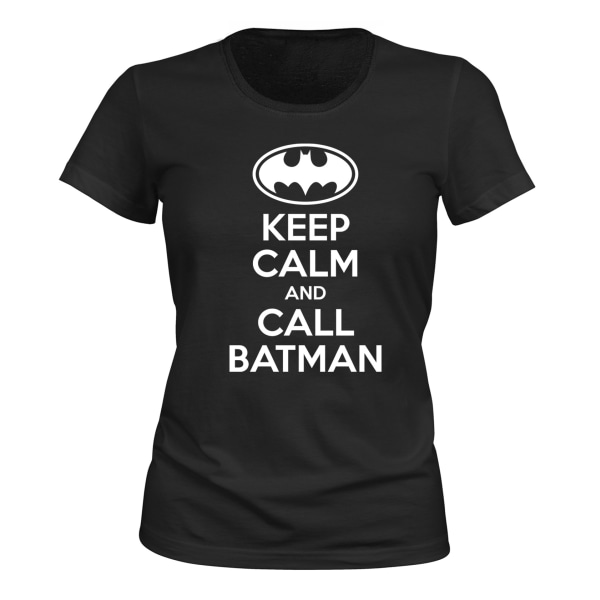 Keep Calm Call Batman - T-SHIRT - DAME sort S