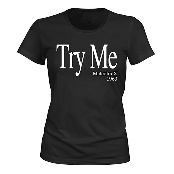 Prøv mig - Malcolm X 1963 - T-SHIRT - DAME sort XS