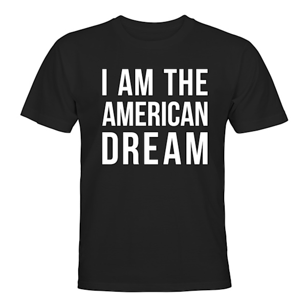 I Am The American Dream - T-SHIRT - HERR Svart - XL