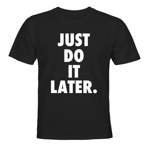 Just Do It Later - T-SHIRT - BARN svart Svart - 96 / 104