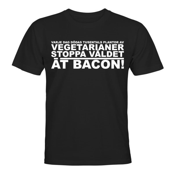 Stoppa Våldet Ät Bacon - T-SHIRT - HERR Svart - XL